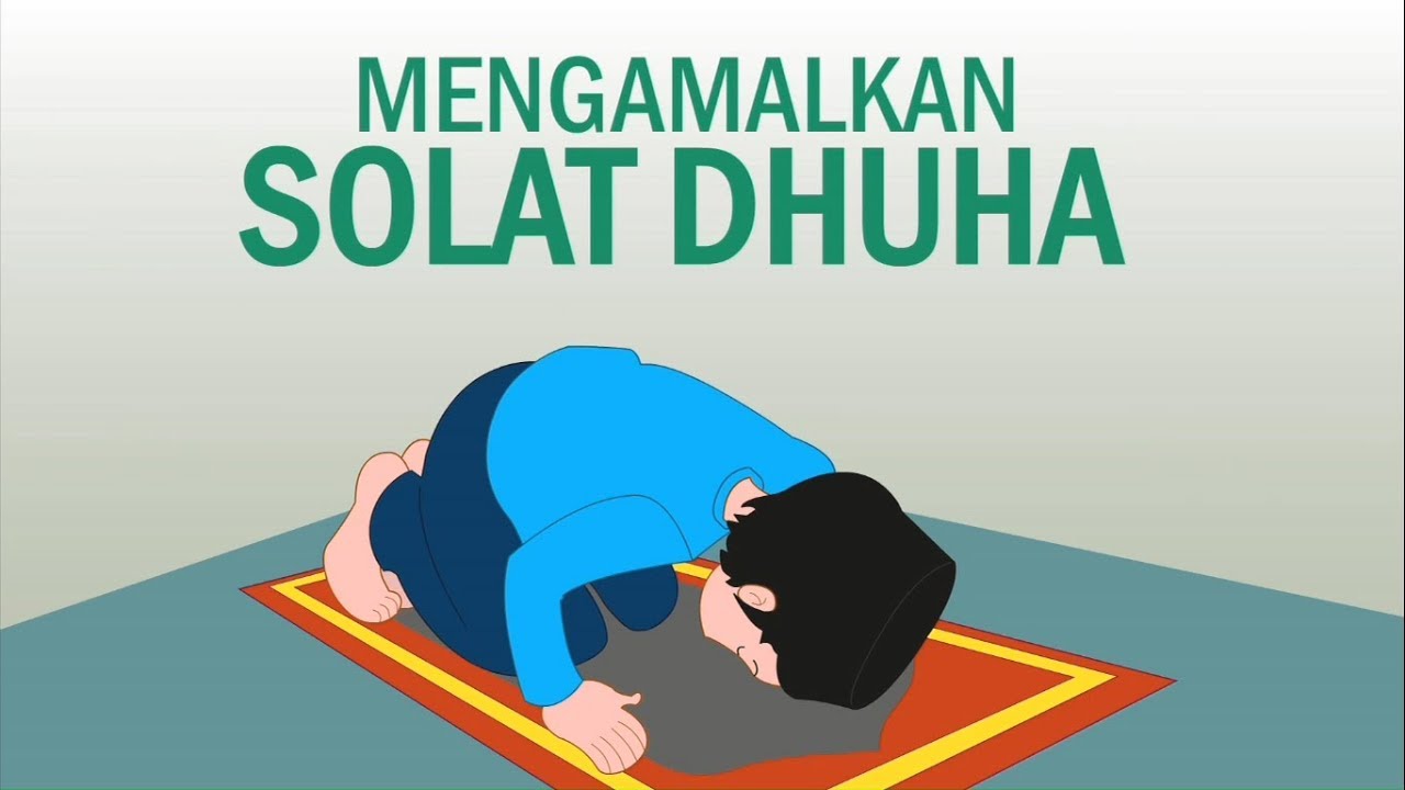 Cara Solat Sunat Dhuha