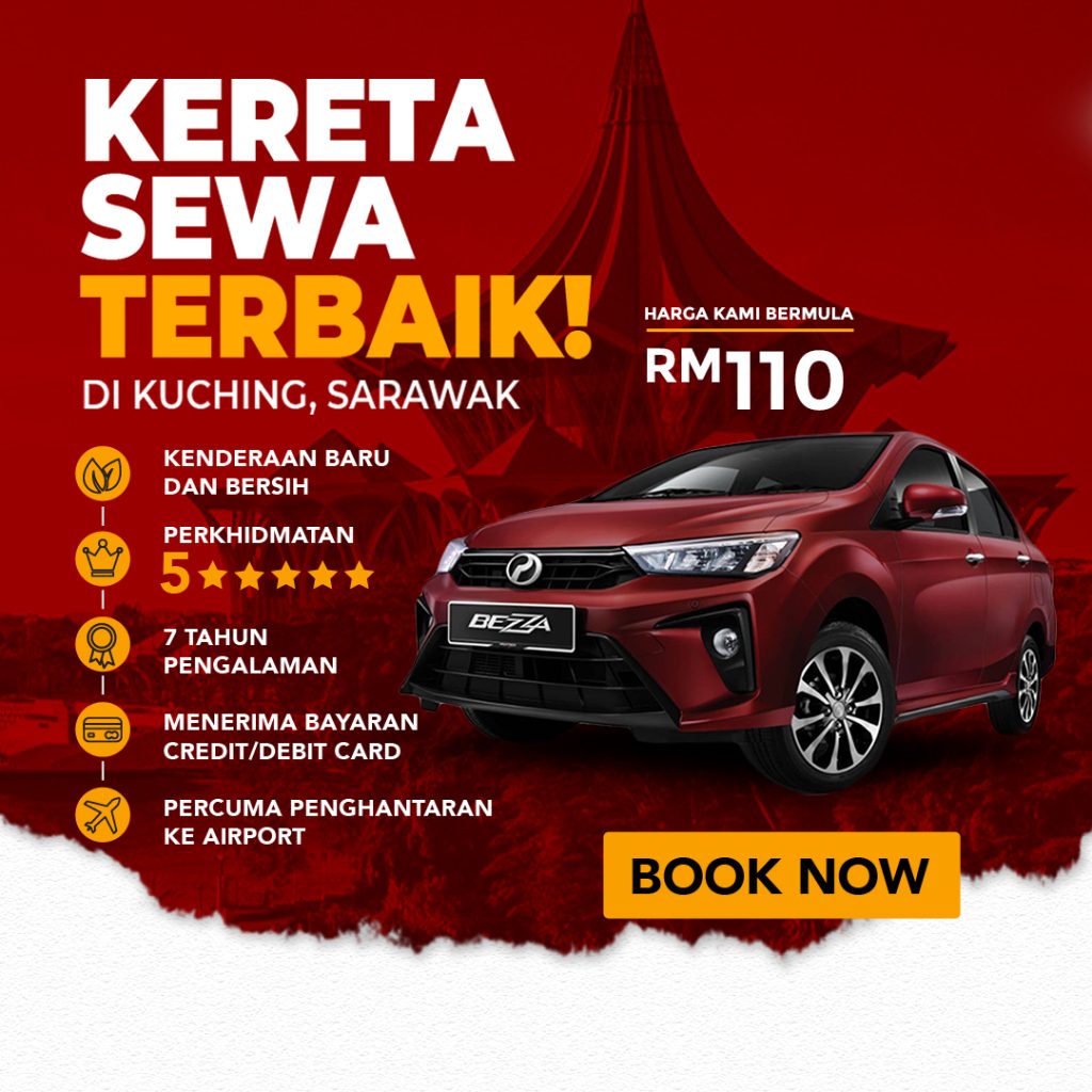 Kereta Sewa Di Kuching